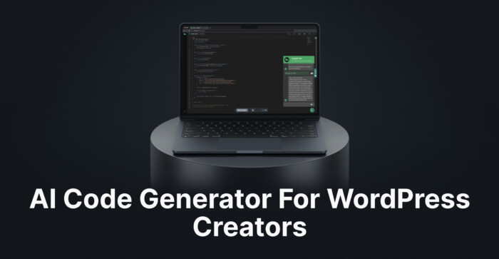 AI Code Generator for WordPress creators