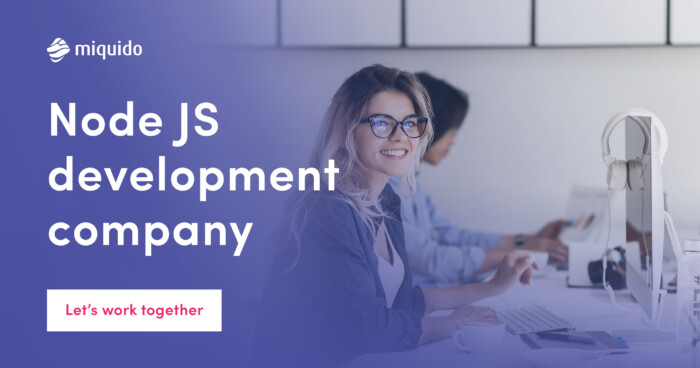Node JS Development Services | Miquido