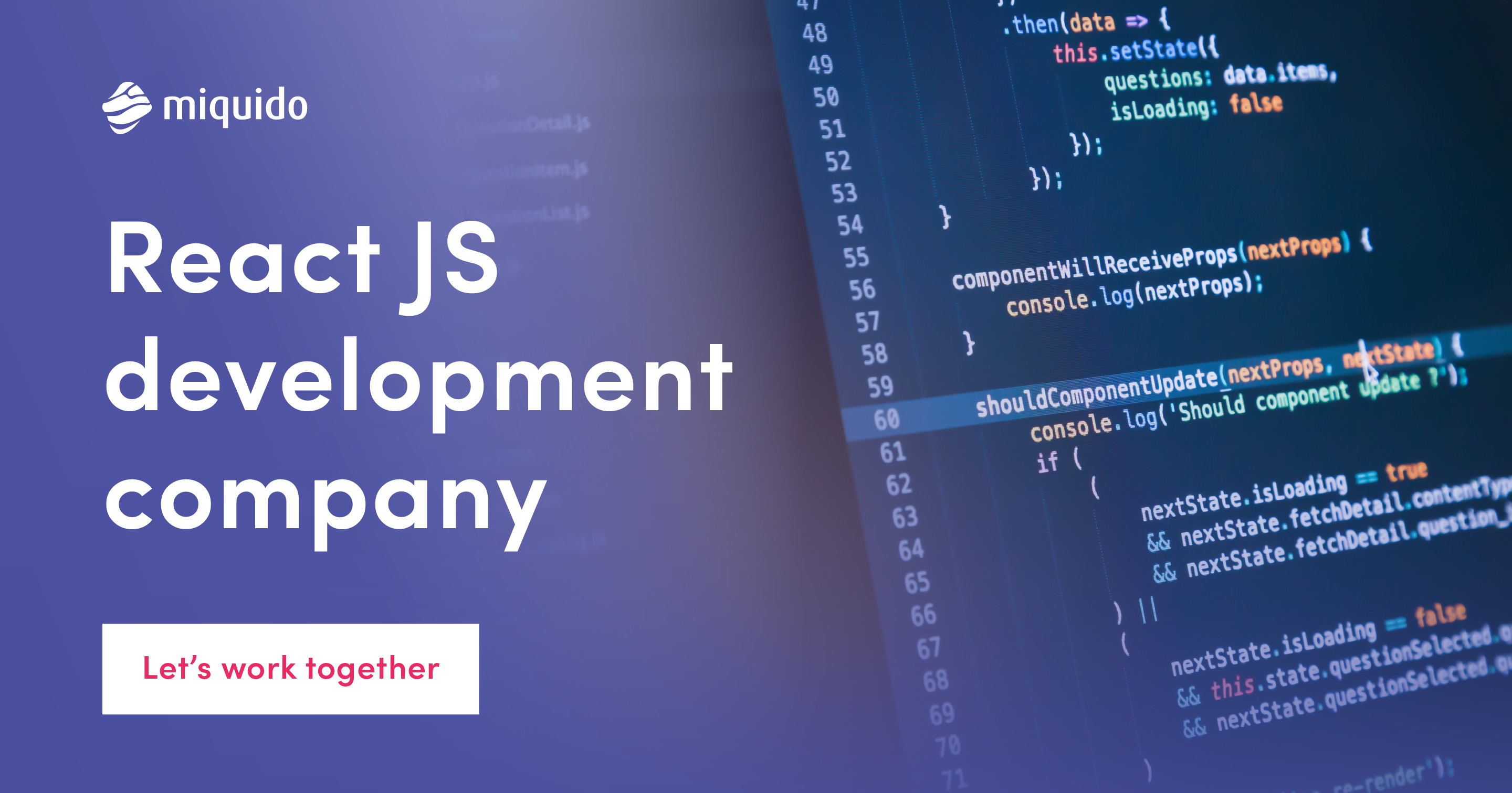 React JS Development Services Company | Miquido