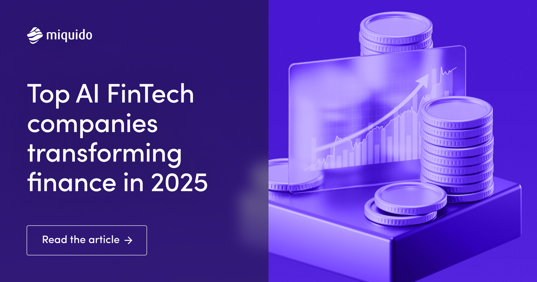 Top AI FinTech Companies Transforming Finance in 2025 | Miquido
