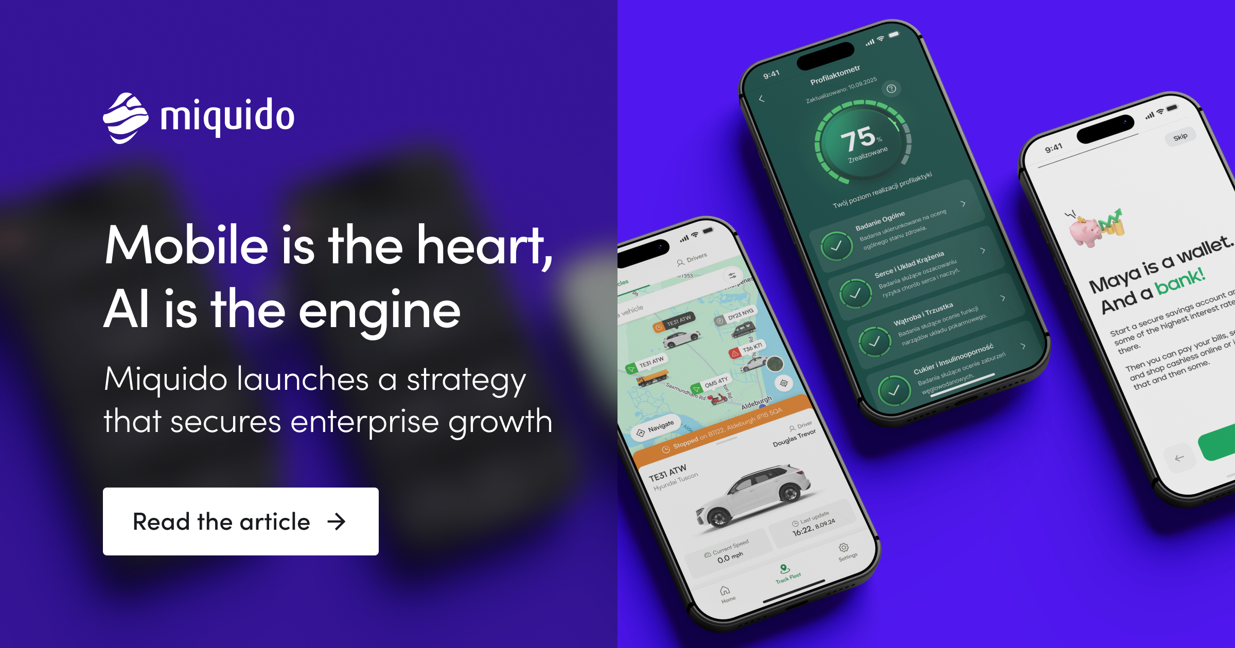 Mobile is the Heart, AI is the Engine: Miquido Launches a Strategy That Secures Enterprise Growth